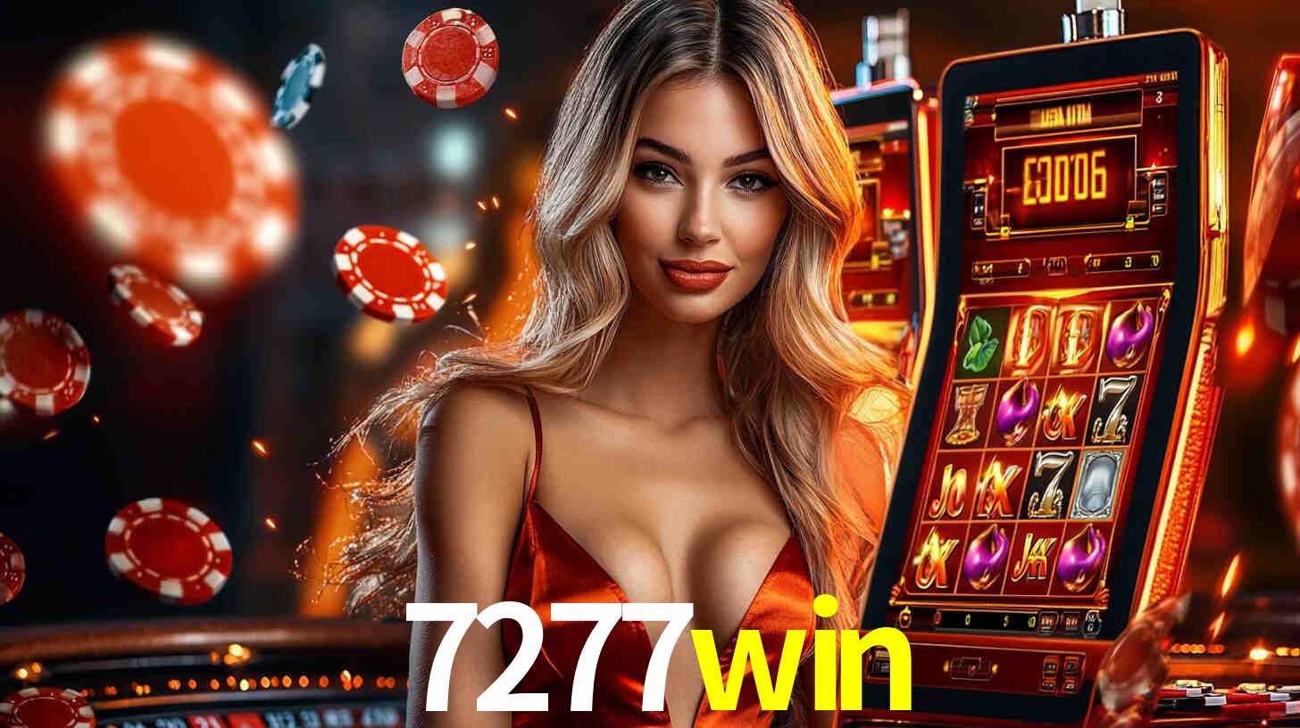 7277win: Seu Cassino Premiado com Pagamentos Rápidos